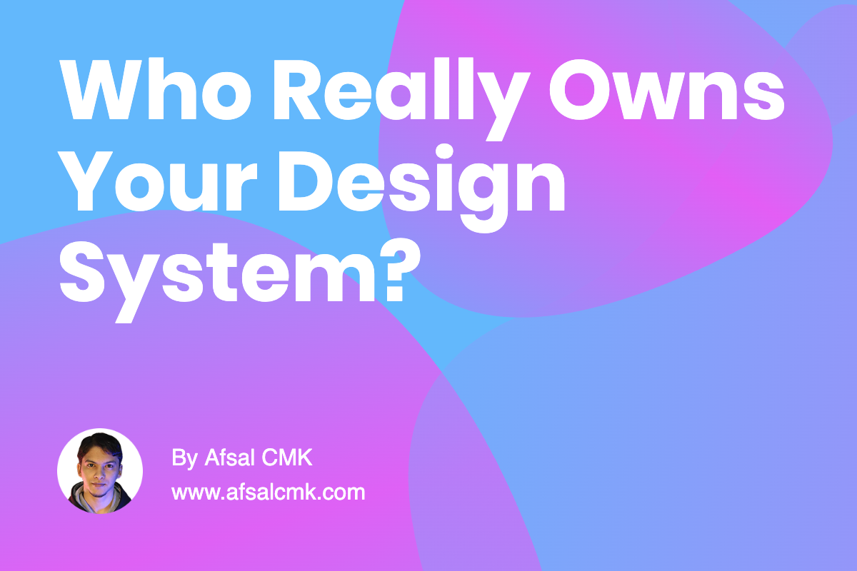 Who Really Owns Your Design System?
