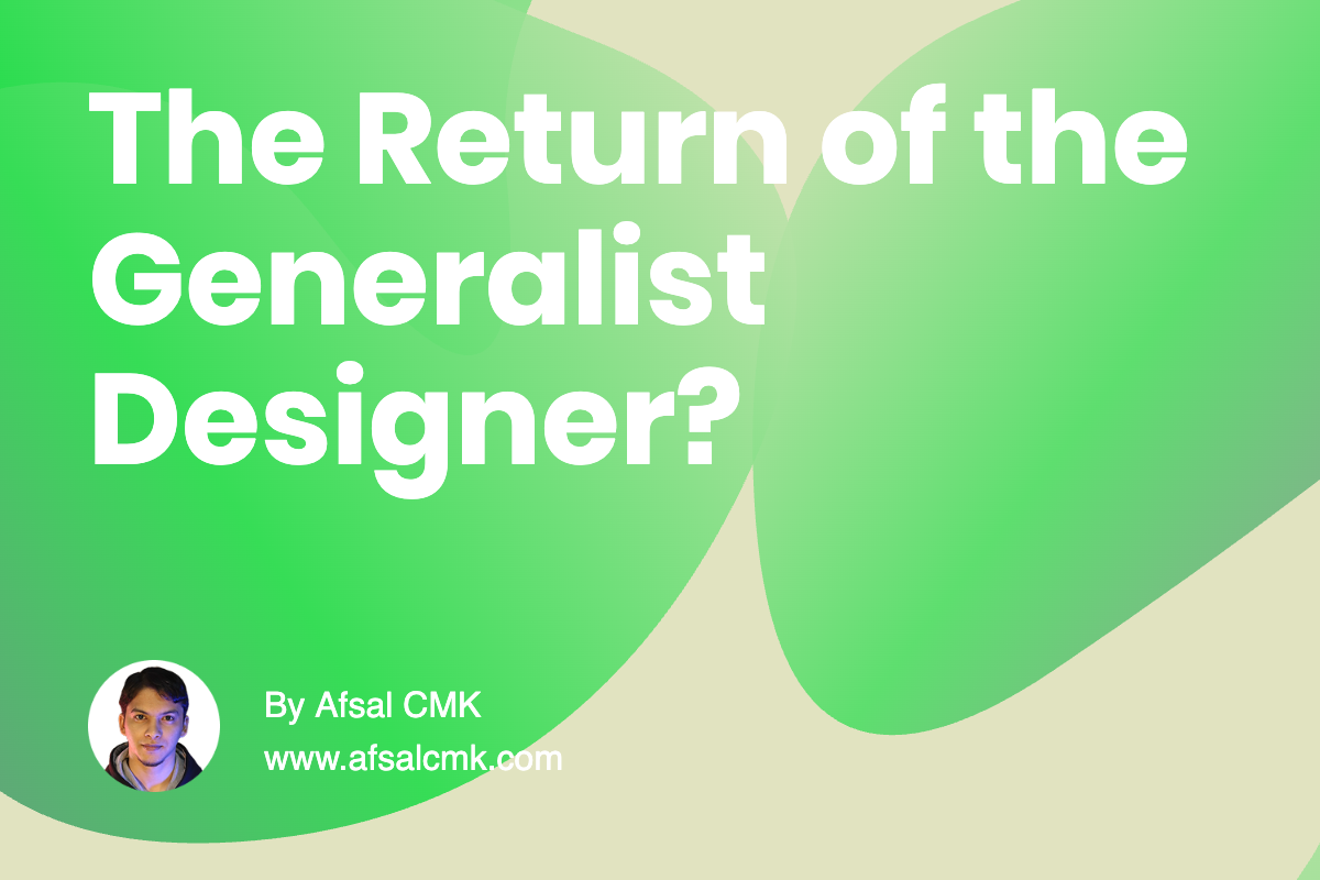 The Return of the Generalist Designer?